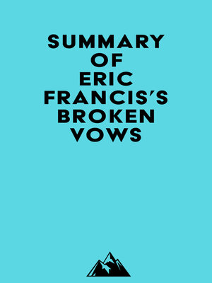 cover image of Summary of Eric Francis's Broken Vows